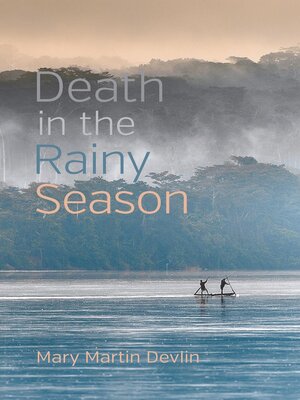 cover image of Death in the Rainy Season